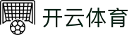 Kaiyun Sports·开云体育（中国）官方网-网页版登录入口